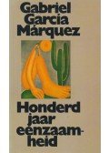 Gabriel García Márquez - Honderd jaar eenzaamheid