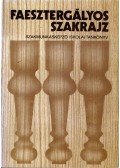 Földesi János,Neuwirth Edit - Faesztergályos szakrajz II-III. o.