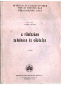 VERES PÁL - Fűrészáru szárítása és gőzölése