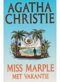 Agatha Christie - Miss Marple met Vakantie Agatha Christie - Miss Marple met Vakantie, 1992 antikvár könyv