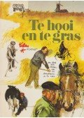 Poortvliet, Rien - Te hooi en te gras