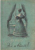 Herzen - Ki a bűnös?