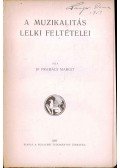 Dr. Prahács Margit - A muzikalitás lelki feltételei