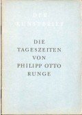 Philipp Otto Runge - Die Tageszeiten