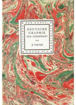Hans Tietze - Deutsche Graphik der Gegenwart Hans Tietze - Deutsche Graphik der Gegenwart, Leipzig 1922 antikvár könyv