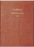 Corelli, A. - 12 Concerti Grossi für Streichorchester opus 6