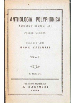 Raffaele Casimiri - Anthologia Polyphonica vol. II Raffaele Casimiri - Anthologia Polyphonica vol. II, 1951 antikvár könyv