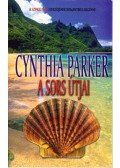 Cynthia Parker - A sors útjai