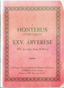 - A Honterus Antikvárium XXV. árverése - A Honterus Antikvárium XXV. árverése, 1995 antikvár könyv