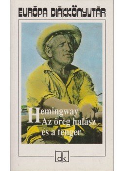 Hemingway, Ernest - Az öreg halász és a tenger Hemingway, Ernest - Az öreg halász és a tenger, Budapest 1996 antikvár könyv
