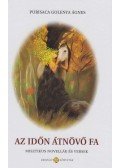Golenya Ágnes - Az időn átnövő fa