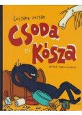 Czigány Zoltán - Csoda és Kósza