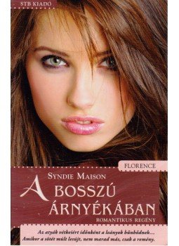 Maison, Syndie - A bosszú árnyékában Maison, Syndie - A bosszú árnyékában, Kistarcsa 2011 antikvár könyv