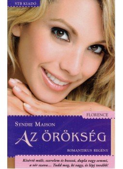 Maison, Syndie - Az örökség Maison, Syndie - Az örökség, Kistarcsa 2009 antikvár könyv