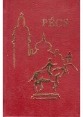 Weöres Sándor,Takáts Gyula,Pál József,Babits Mihály,Kassák Lajos,Kiss Dénes,Fodor András - Pécs (mini)