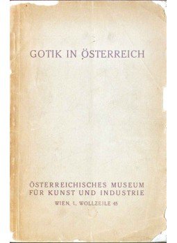  - Gotik in Österreich,  1926 antikvár könyv