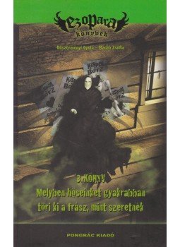 Böszörményi Gyula, Machó Zsófia - EzoPara 3. könyv Böszörményi Gyula, Machó Zsófia - EzoPara 3. könyv, 2011 antikvár könyv
