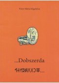 Fister Mária Magdolna - ...Dobszerda (dedikált)