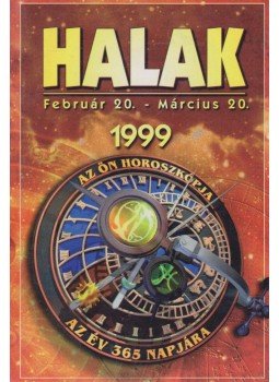  - Az Ön Horoszkópja az év 365 napjára - Halak - 1999,  1999 antikvár könyv