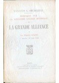 CHURCHILL, WINSTON - La grande alliance I.