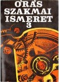 Vályi Huba - Órás szakmai ismeret 3.