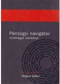 Magyar Gábor - Pénzügyi navigátor