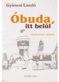 Gyimesi László - Óbuda, itt belül (dedikált)