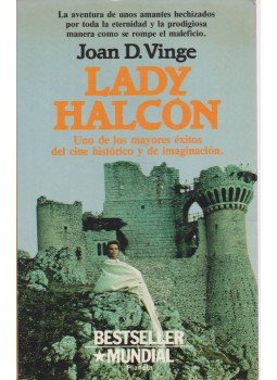 Joan D. Vinge - Lady Halcón Joan D. Vinge - Lady Halcón, Barcelona 1985 antikvár könyv