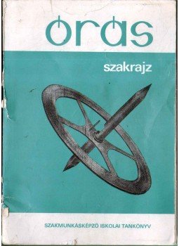 Vályi Huba, Sárosi Rezső - Órás szakrajz I-II-III. Vályi Huba, Sárosi Rezső - Órás szakrajz I-II-III., Budapest 1977 antikvár könyv