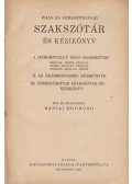 Bányai Zsigmond - Órás és nemesfémipari szakszótár és kézikönyv