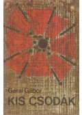 Garai Gábor - Kis csodák (dedikált)