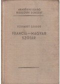 Eckhardt Sándor - Francia-magyar szótár