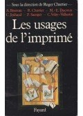 Roger Chartier - Les usages de l'imprimé