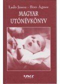 Ladó János,Bíró Ágnes - Magyar utónévkönyv