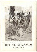 Czére Andrea - Tiepolo évszázada