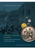 Soltész Ferenc Gábor ,Tóth Csaba,Pálffy Géza - Coronatio Hungarica In Nummis - A magyar uralkodók koronázási érmei és zsetonjai (1508-1916)