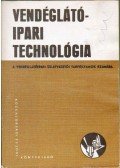 Schulhof Géza,Turós Lukács - Vendéglátóipari technológia