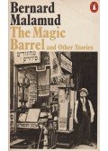 Bernard Malamud - The Magic Barrel and Other Stories