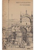 Ulrich, Gerhard - Mit Canaletto in Venedig