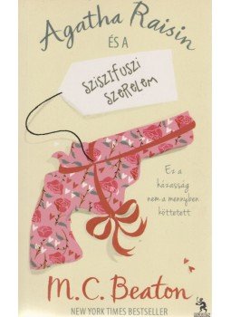 M. C. Beaton - Agatha Raisin és a sziszifuszi szerelem M. C. Beaton - Agatha Raisin és a sziszifuszi szerelem, Budapest 2013 antikvár könyv