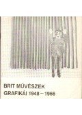 Lucie-Smith, Edward - Brit művészek grafikái 1948-1966