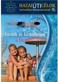 . - Fürdők és fürdőhelyek a Dunántúlon