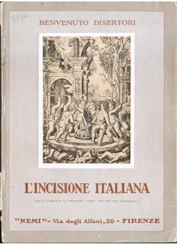 Benvenuto Disertori - L'incisione Italiana,  1931 antikvár könyv