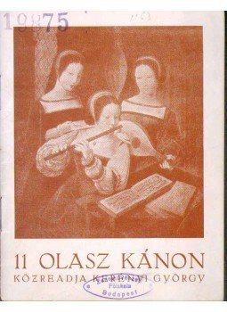 Kerényi György - 11 olasz kánon Kerényi György - 11 olasz kánon, 1941 antikvár könyv