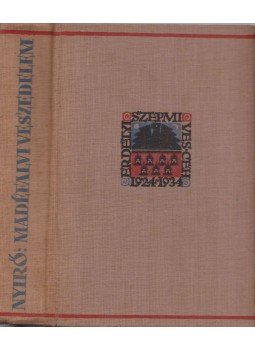 Nyirő József - Madéfalvi veszedelem, Kolozsvár 0 antikvár könyv