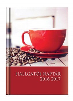 Kalendart Kiadó - HALLGATÓI NAPTÁR - A5 MÉRETű -  HETI BEOSZTÁSÚ- KÁVÉS, null 2016 antikvár könyv