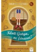 Bosnyák Viktória - Klott Gatya, ne fárassz!