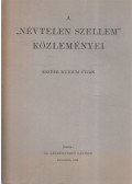 Eszter médium - A "névtelen szellem" közleményei I. kötet
