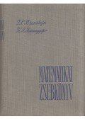 Szemengyajev, K. A.,Bronstejn, I. N. - Matematikai zsebkönyv