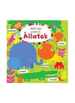 Stella Baggott - Játékos szavak - Állatok Stella Baggott - Játékos szavak - Állatok, null 2017 antikvár könyv